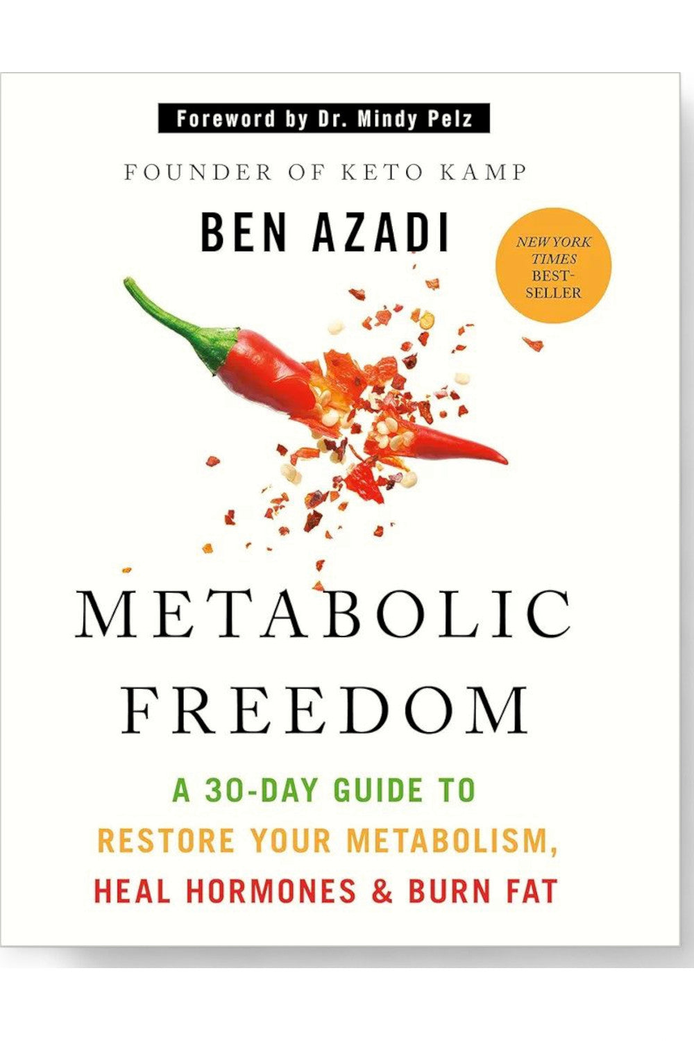 Metabolic Freedom by Ben Azadi