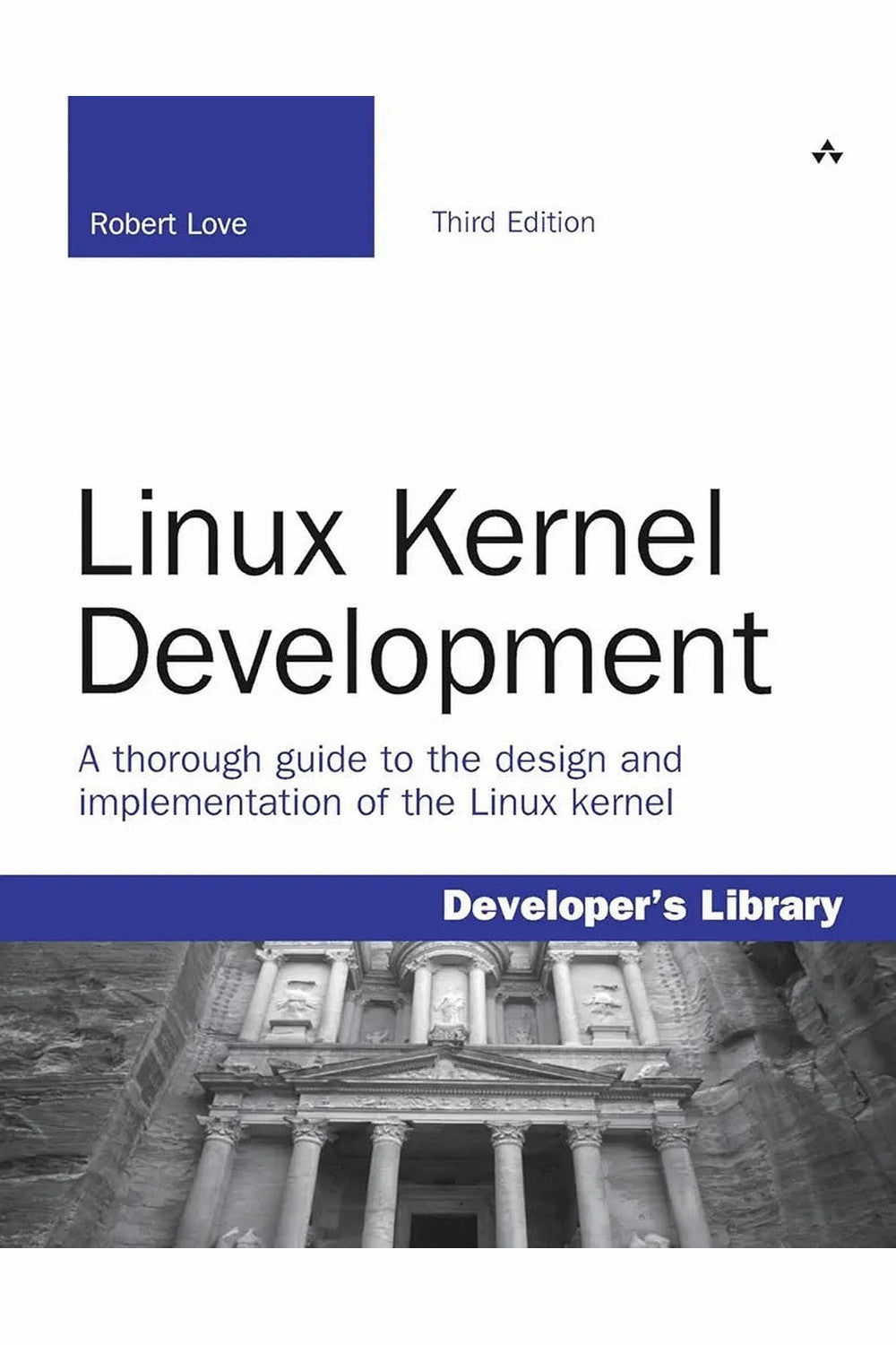 Linux Kernel Development by Robert Love