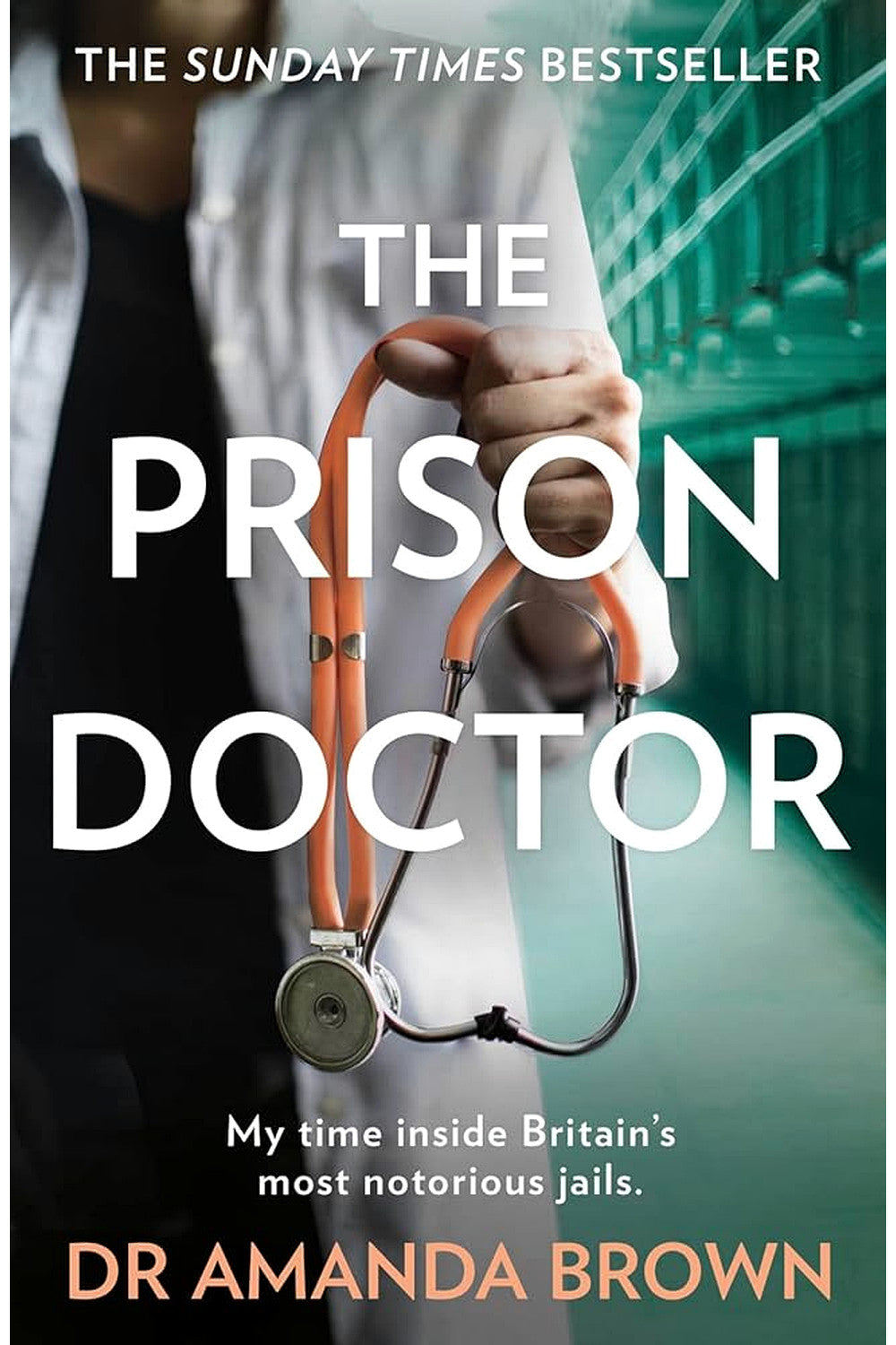 The Prison Doctor by Amanda Brown