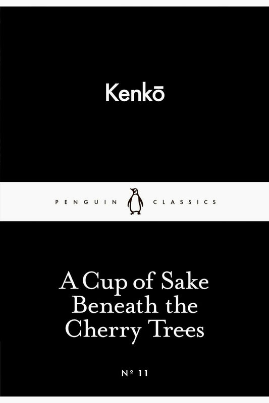 A Cup of Sake Beneath the Cherry Trees by Yoshida Kenkō