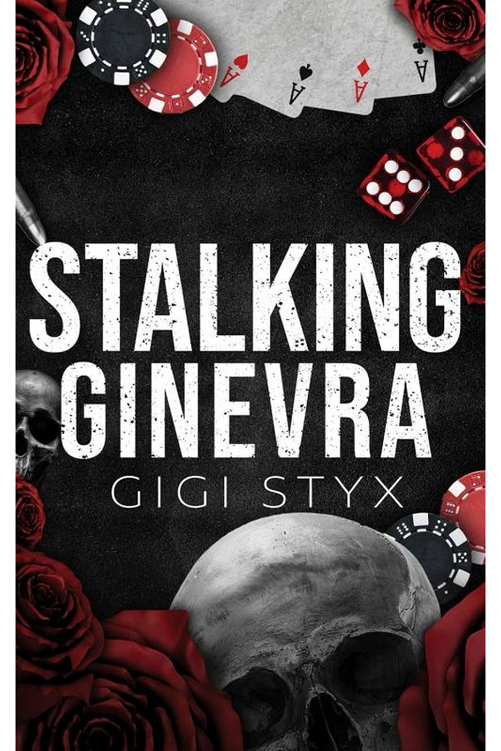 Stalking Ginevra by Gigi Styx