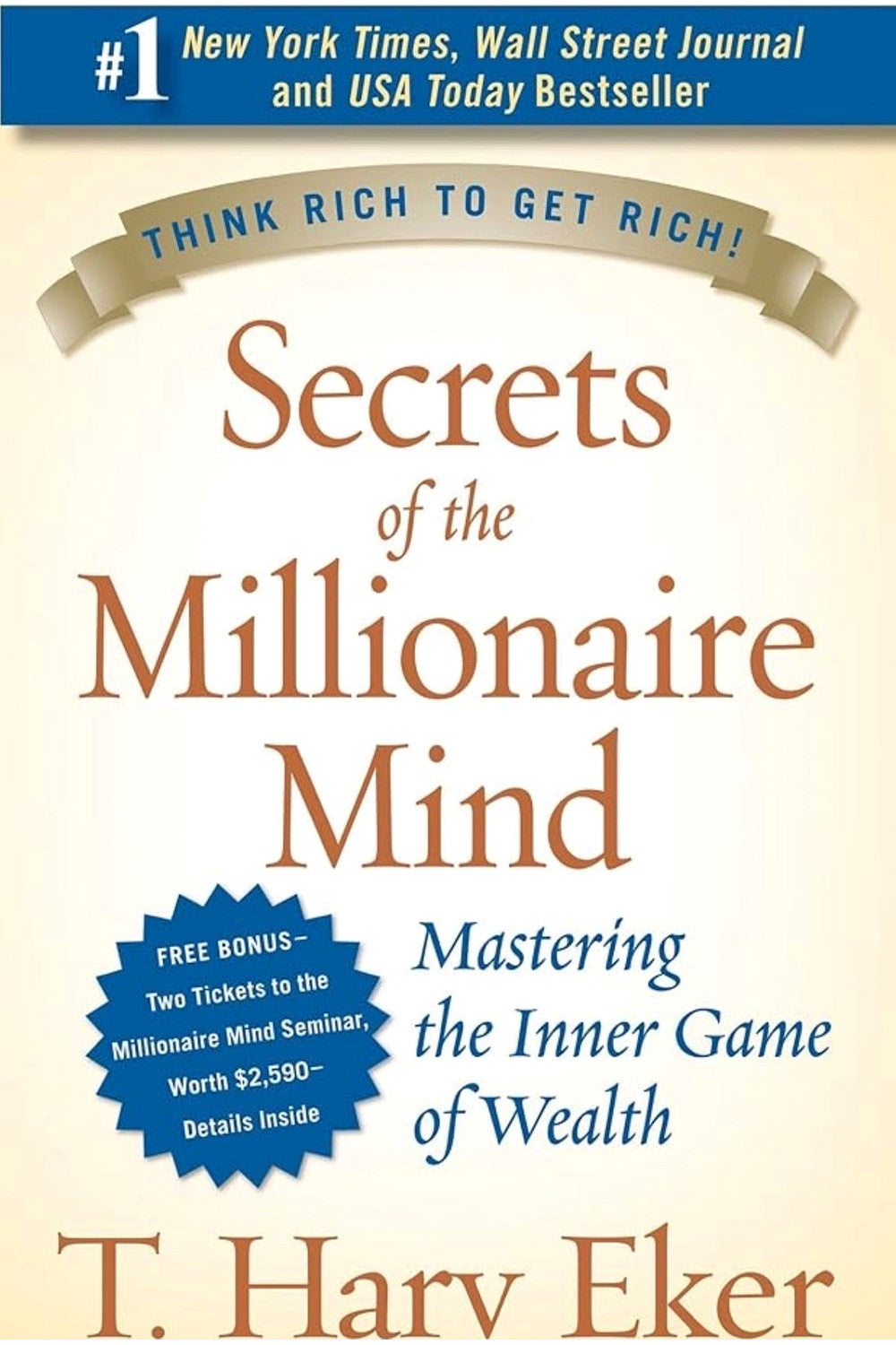 Secrets of the Millionaire Mind by T. Harv Eker