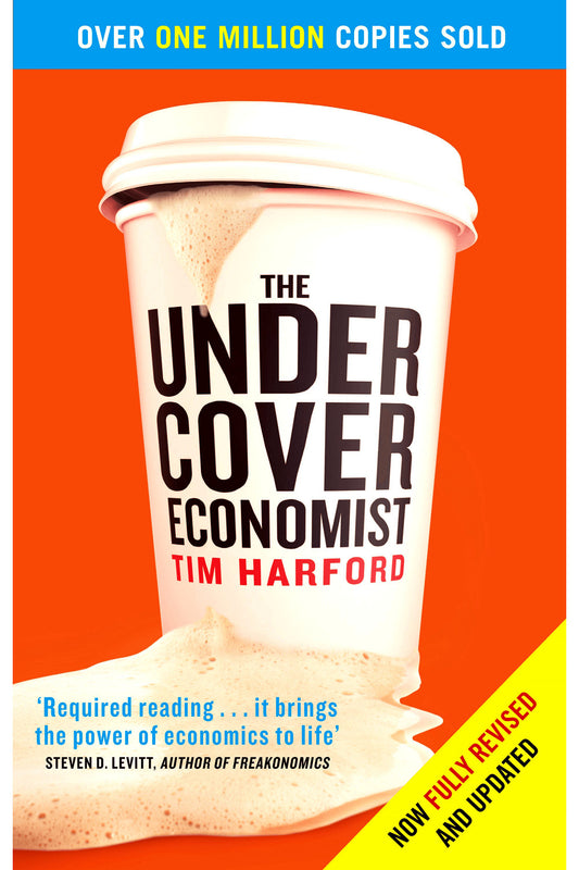 The Undercover Economist by Tim Harford