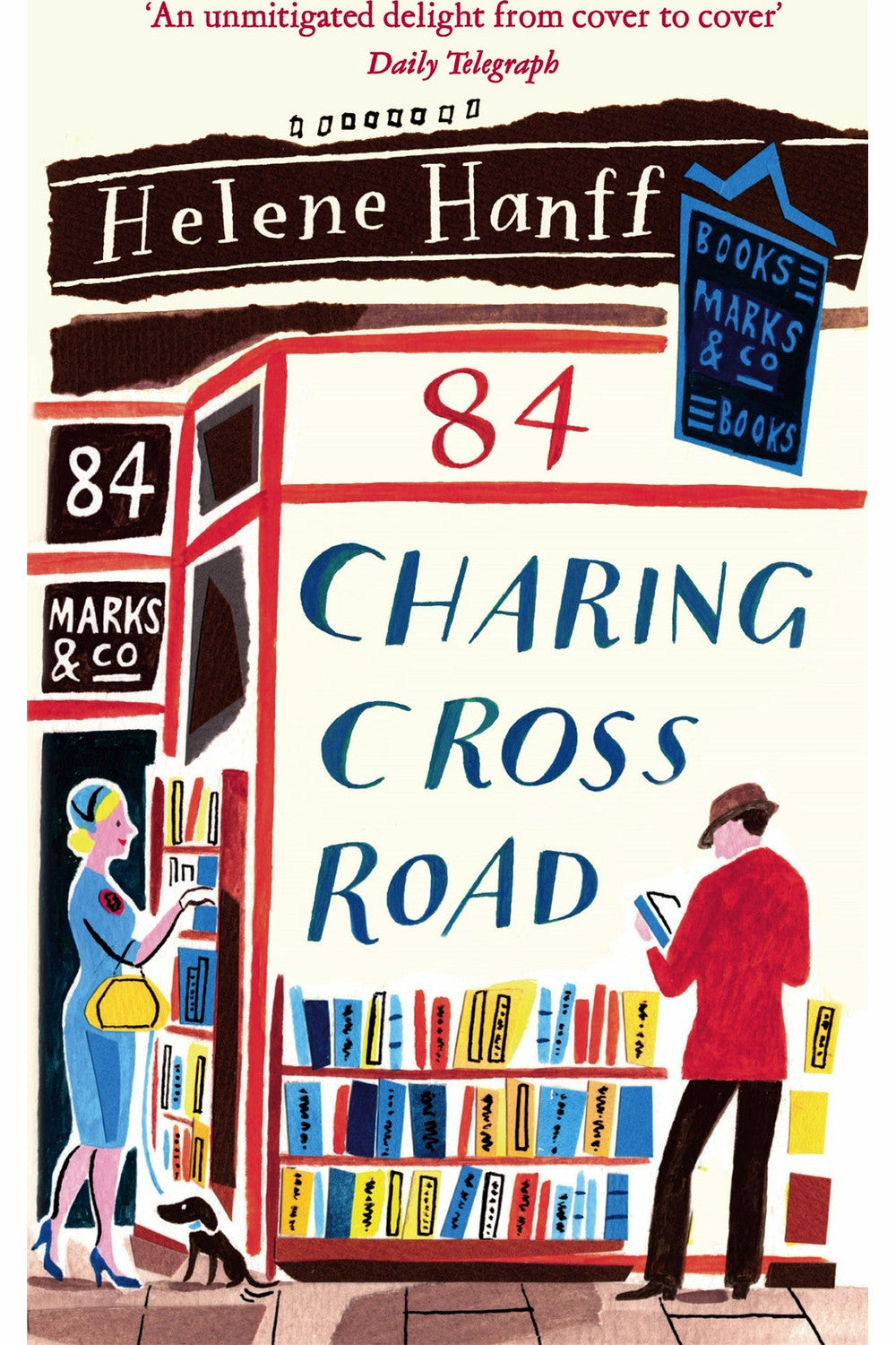 84, Charing Cross Road by Helene Hanff