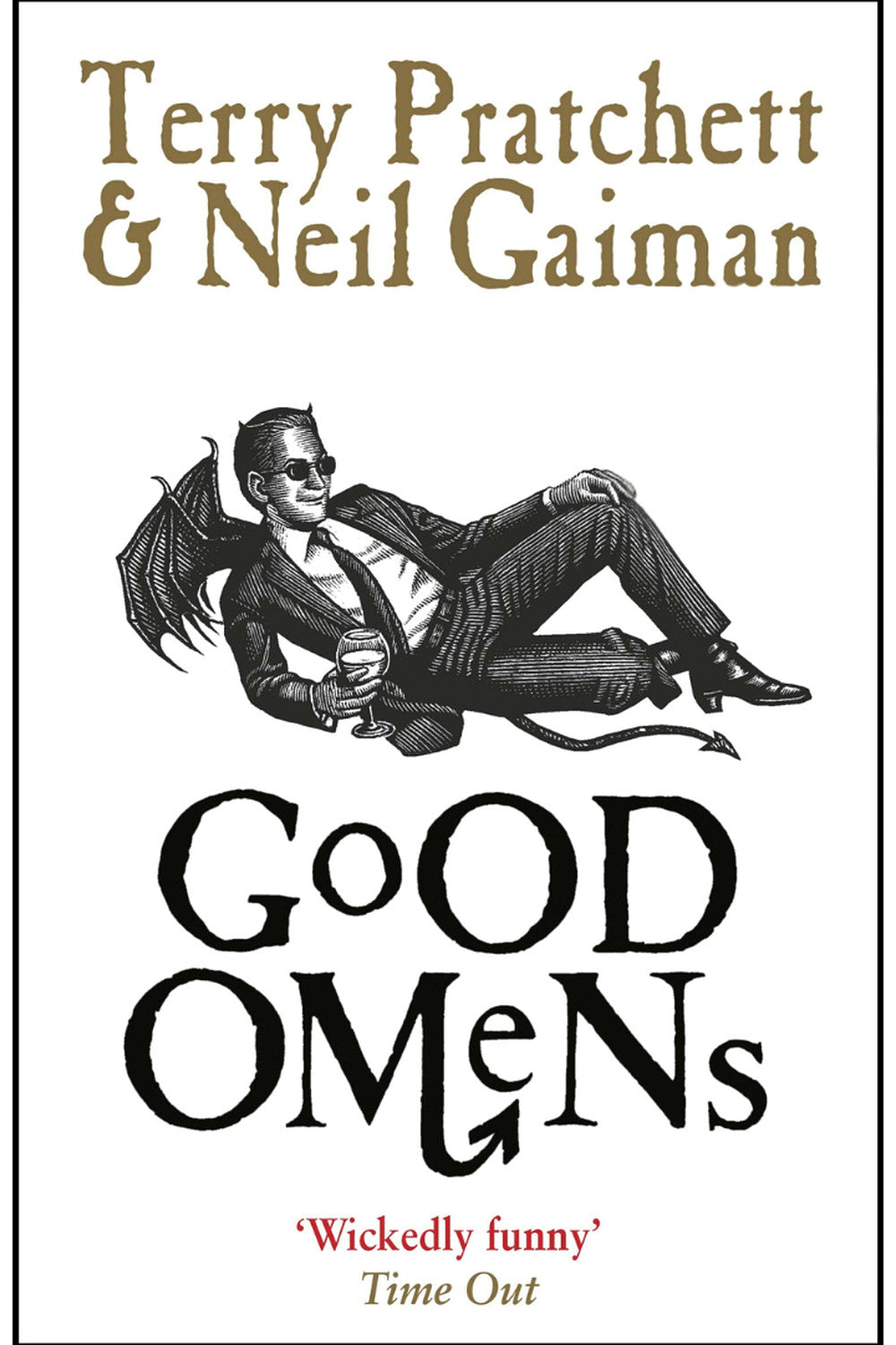 Good Omens by Neil Gaiman and Terry Pratchett