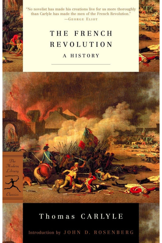 The French Revolution: A History by Thomas Carlyle