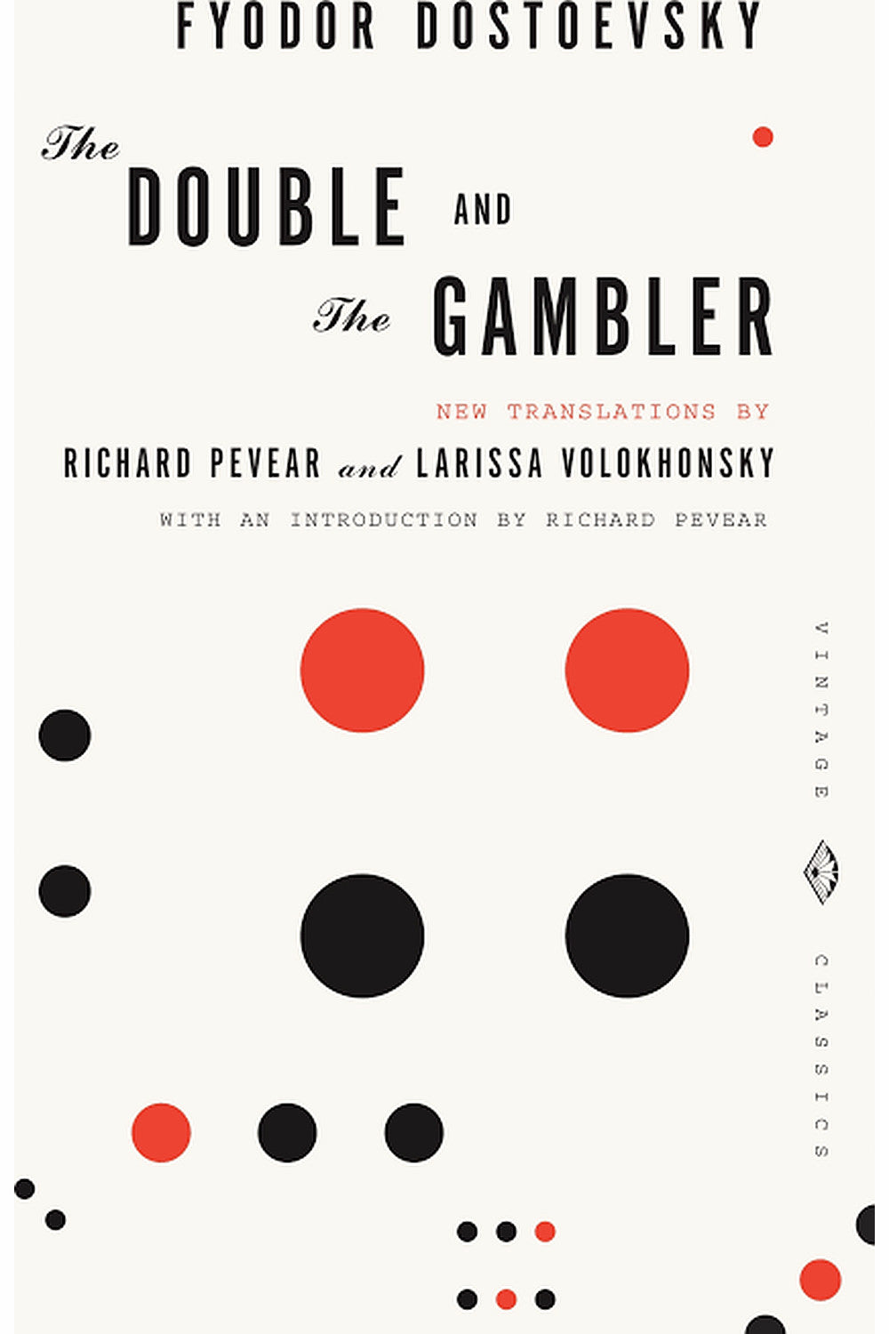The Double and The Gambler by Fyodor Dostoevsky
