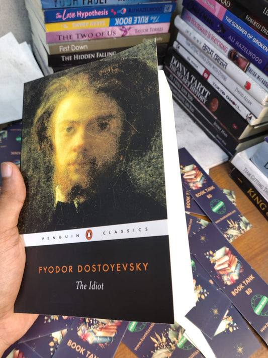 The Idiot by Fyodor Dostoyevsky