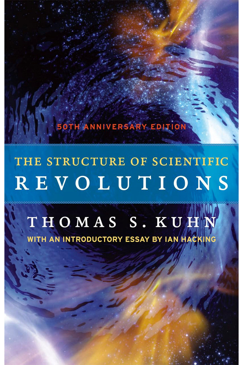 The Structure of Scientific Revolutions by Thomas Kuhn