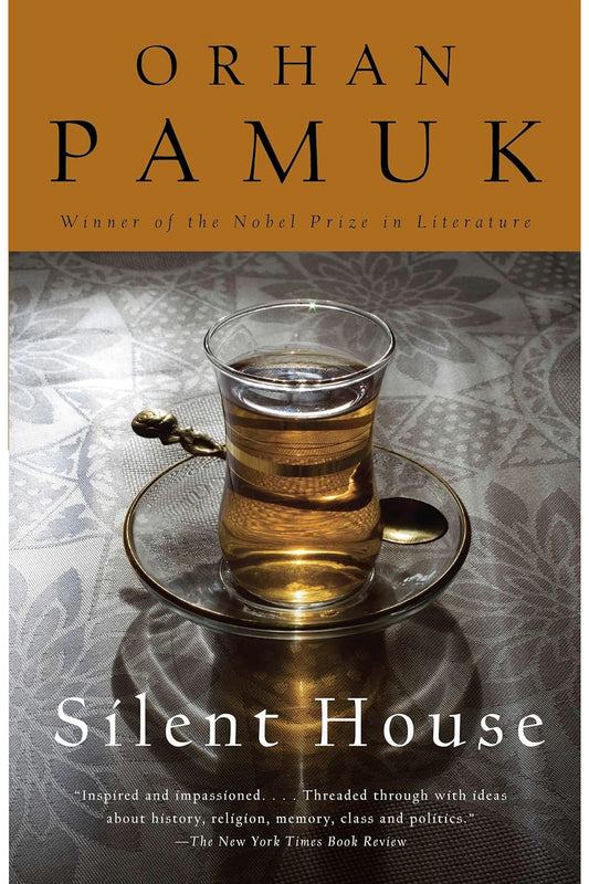 Silent House by Orhan Pamuk