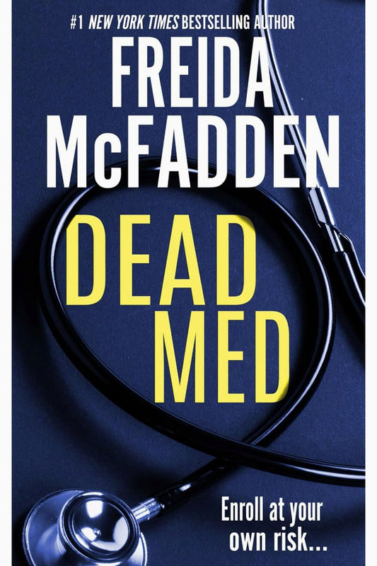 Dead Med by Freida McFadden