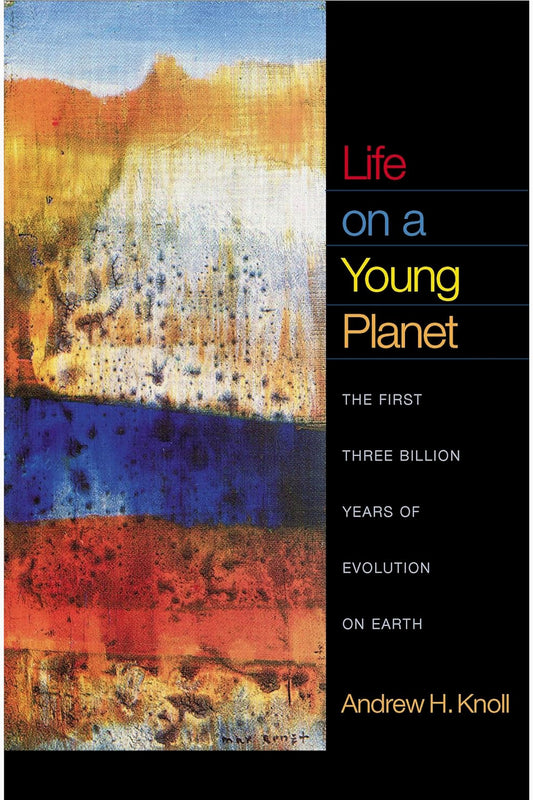 Life on a Young Planet by Andrew H. Knoll