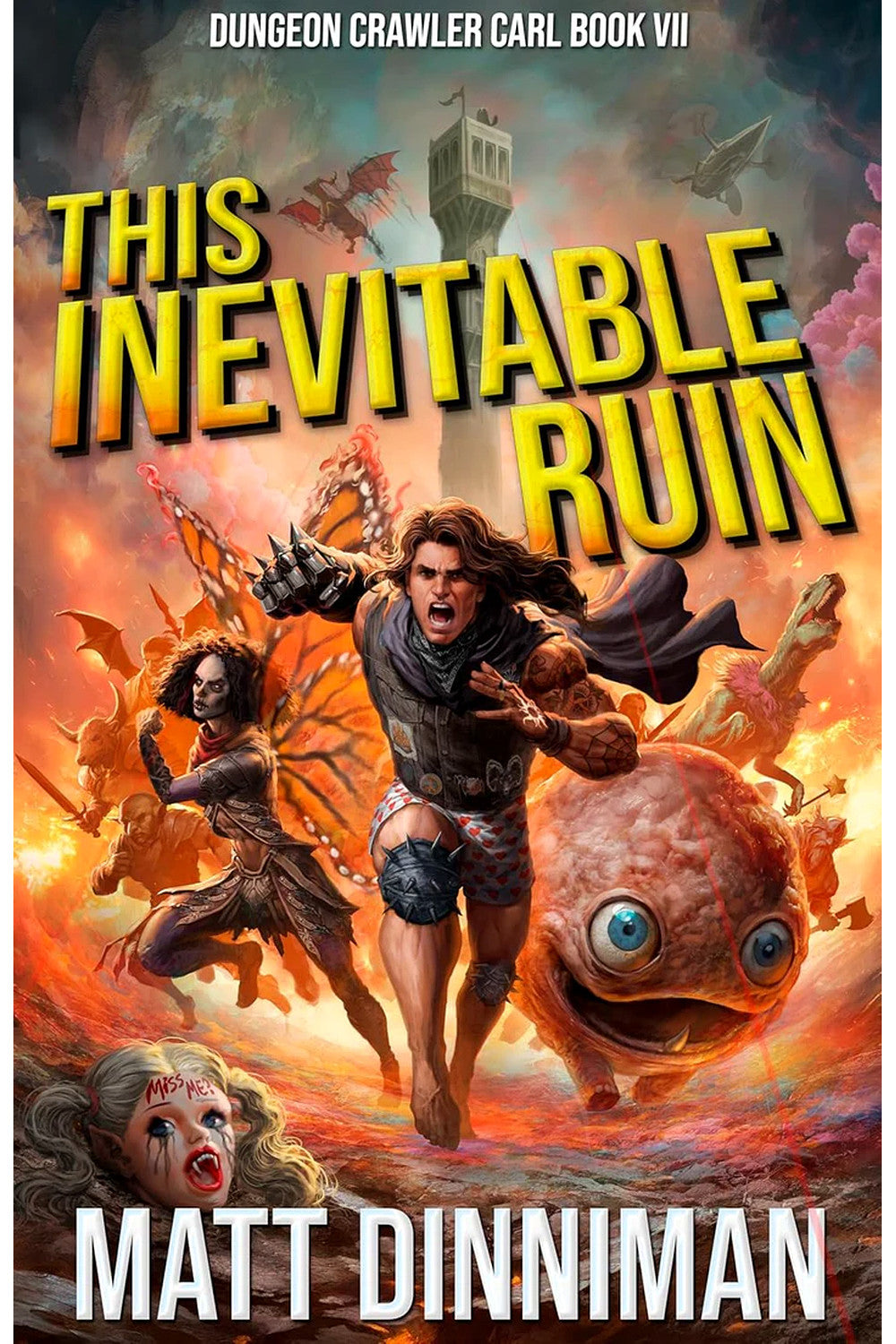 This Inevitable Ruin by Matt Dinniman