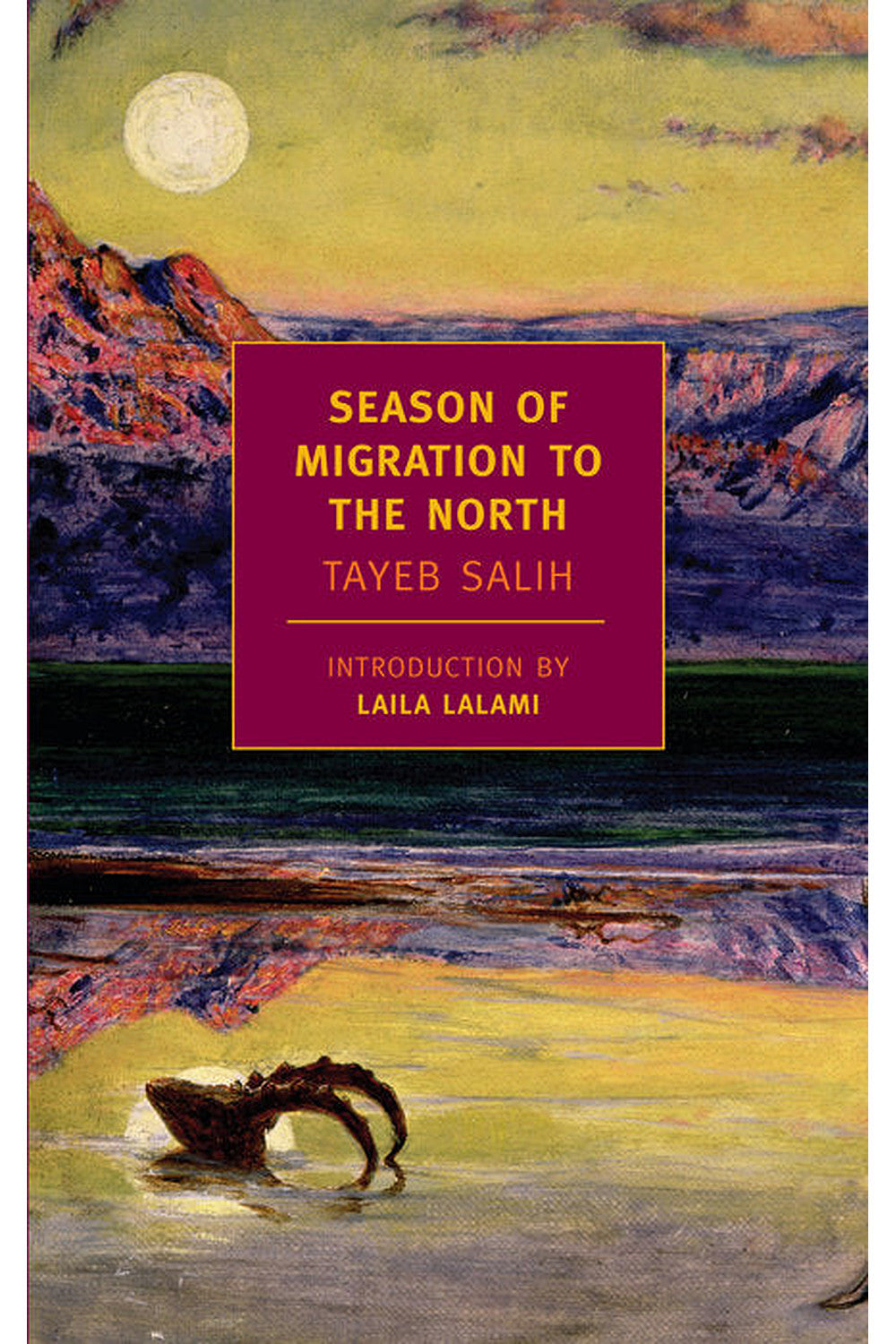 Season of Migration to the North by Tayeb Salih