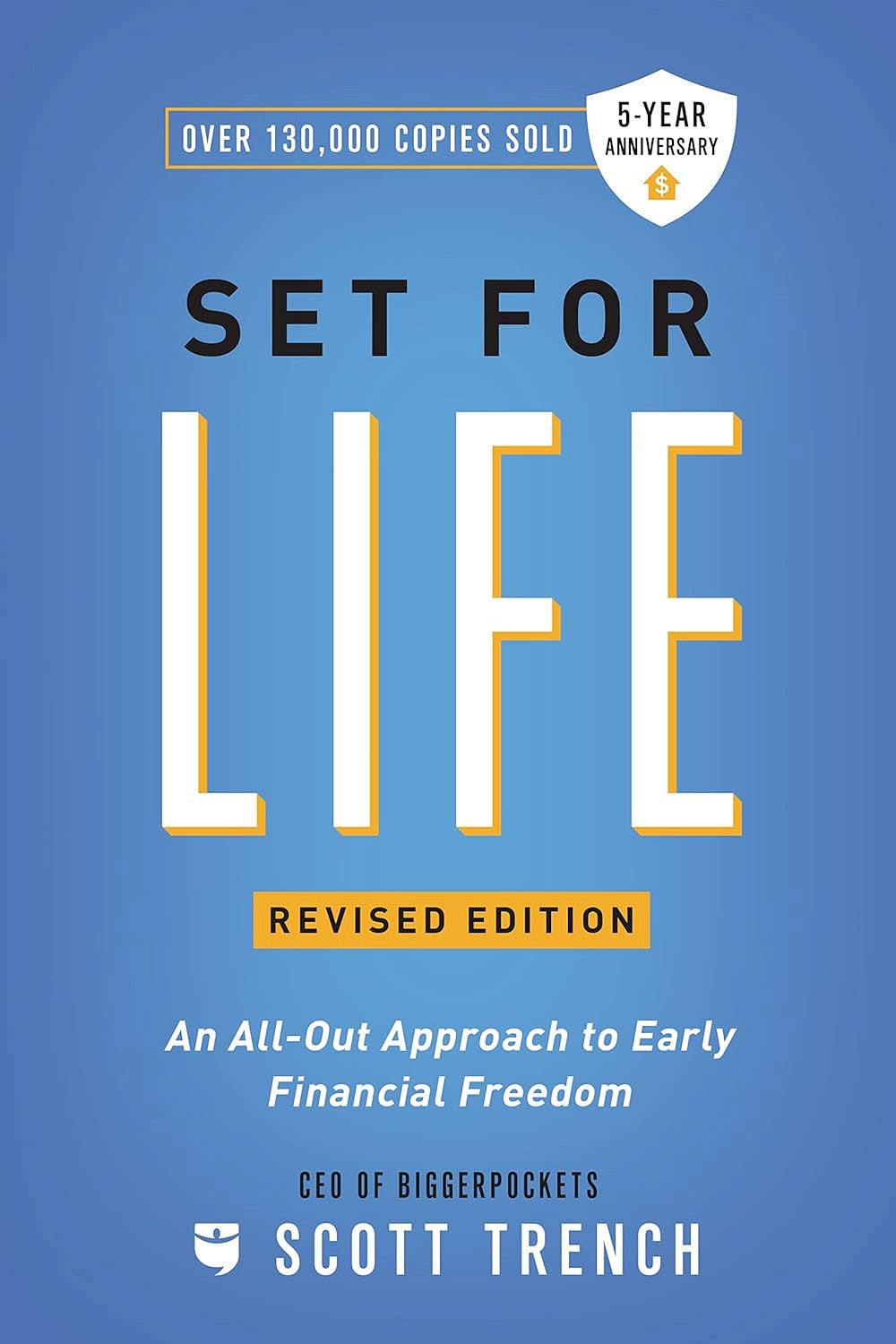Set for Life by Scott Trench