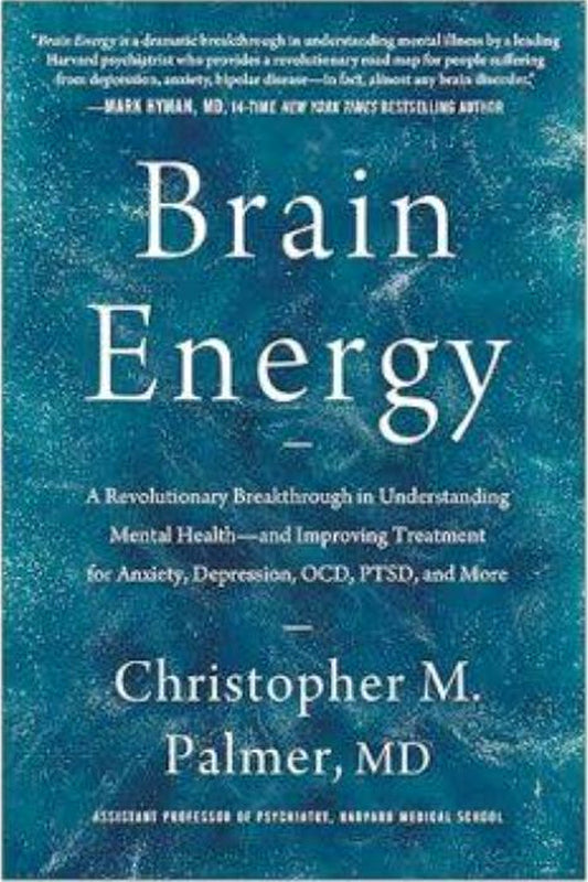 Brain Energy by Christopher M. Palmer