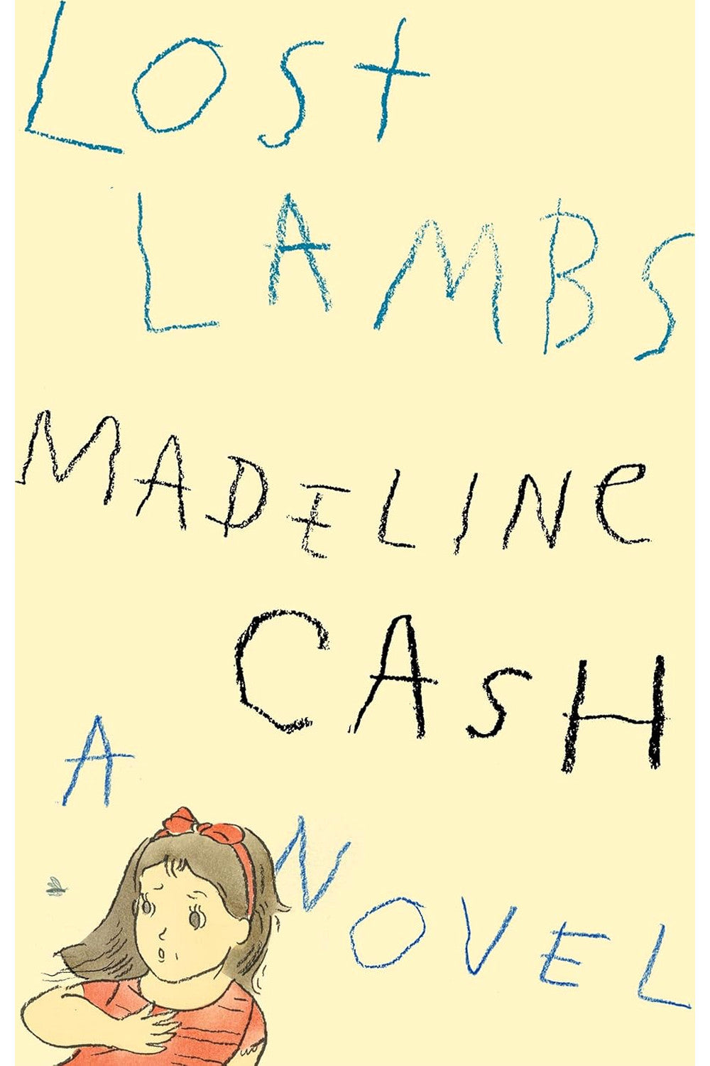 Lost Lambs by Madeline Cash