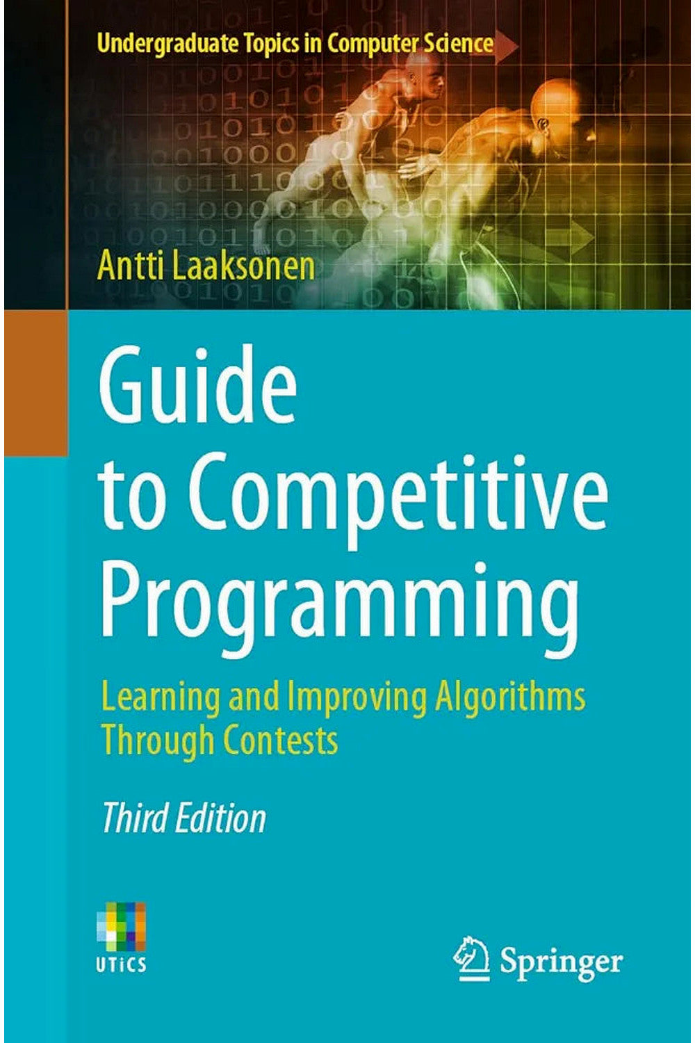 Guide to Competitive Programming by Antti Laaksonen