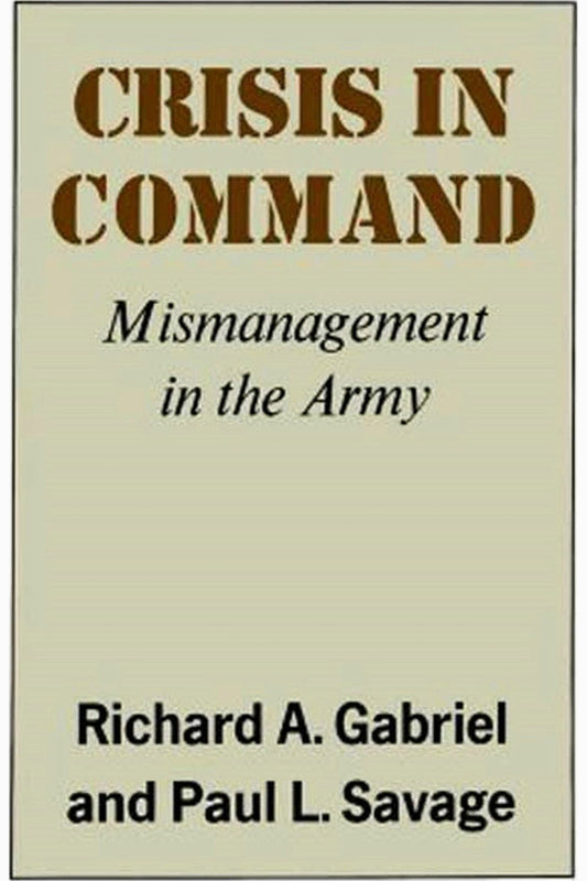 Command Failure in War by Robert Pois and Philip Langer