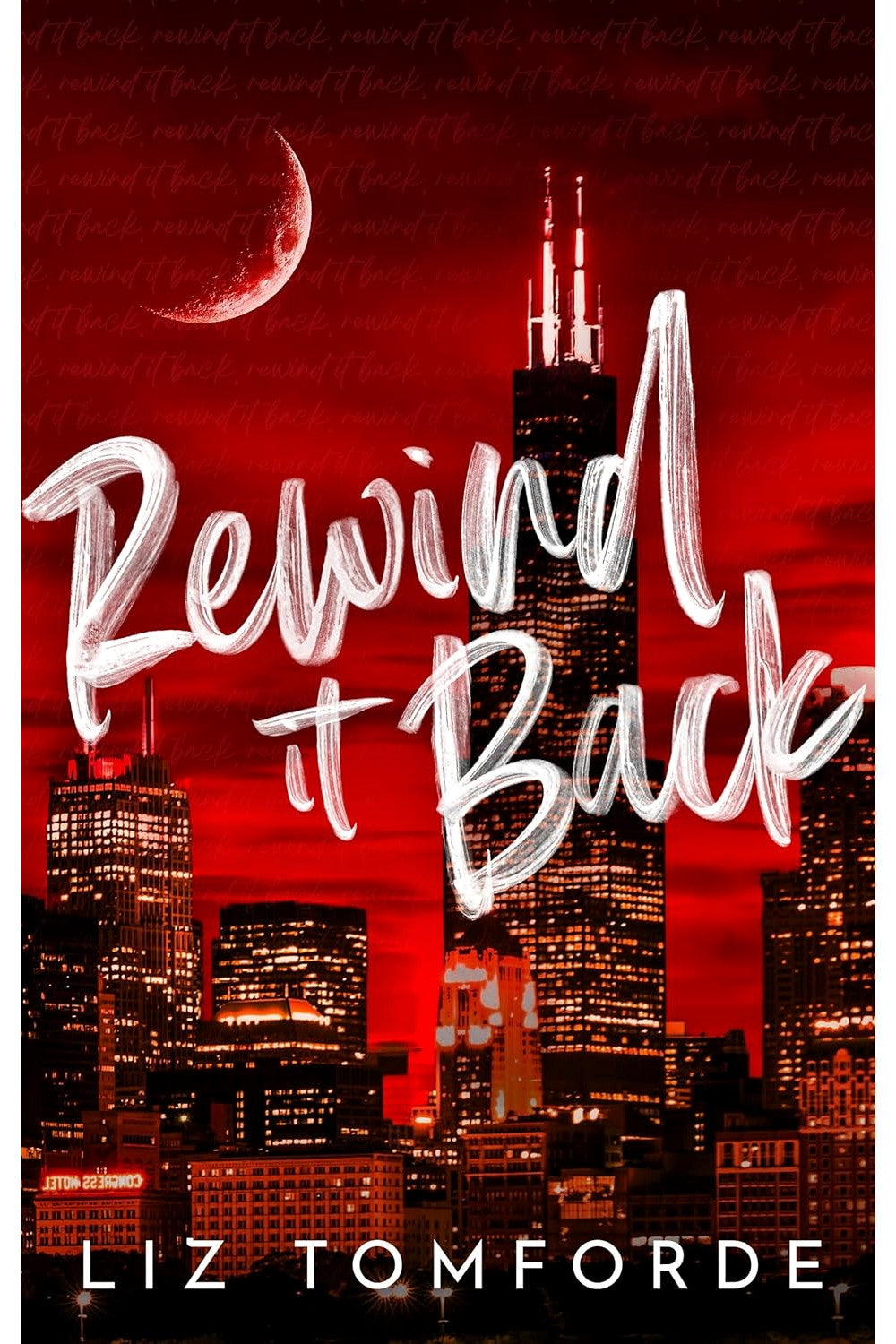Rewind It Back by Liz Tomforde