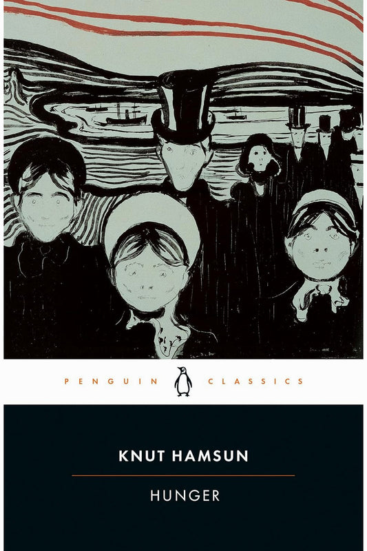 Hunger by Knut Hamsun