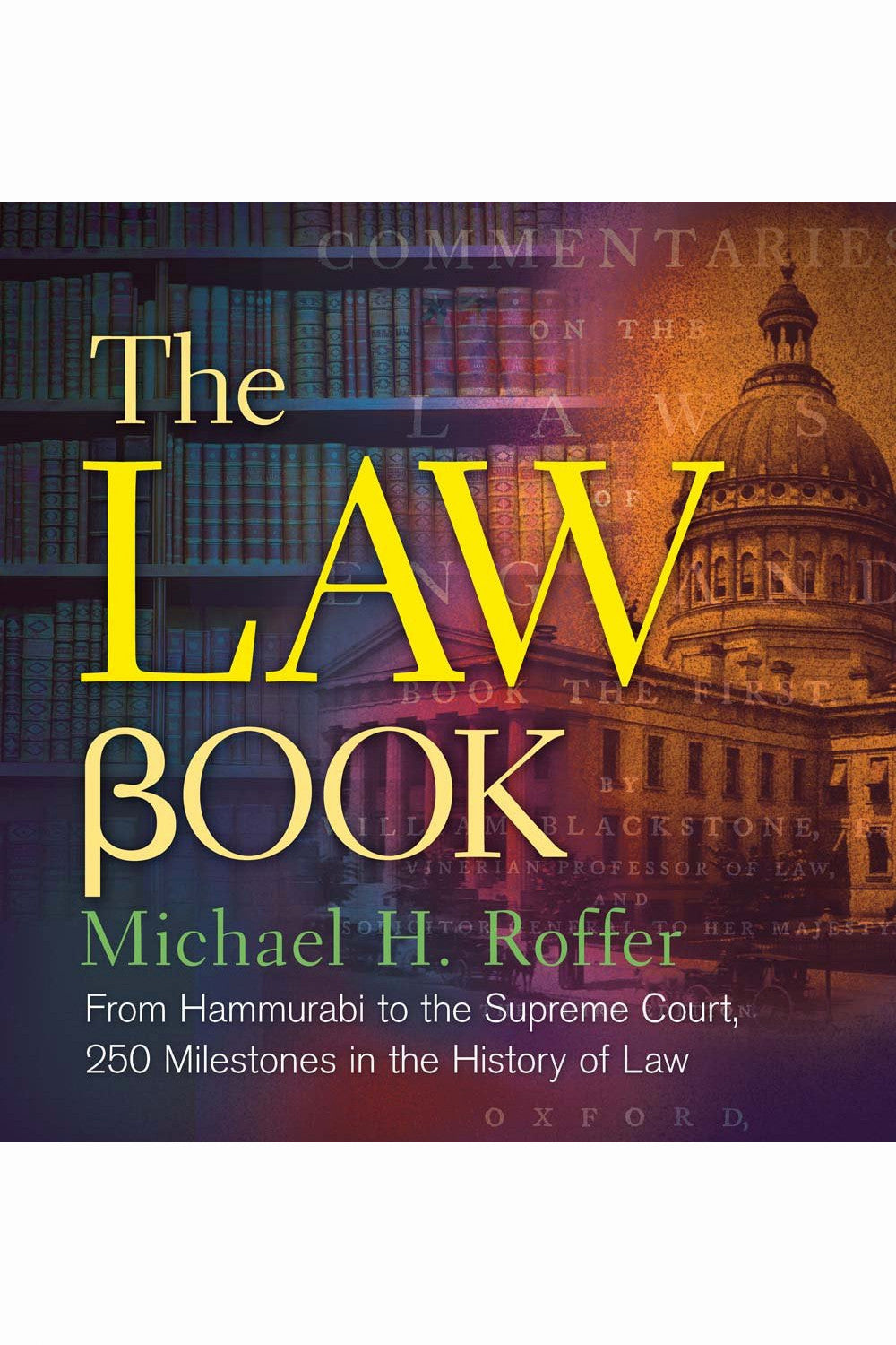 The Law Book by Michael H. Roffer