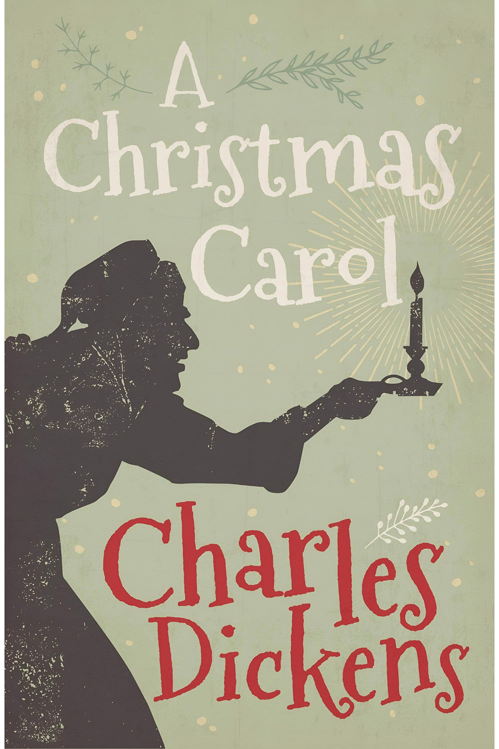 A Christmas Carol by Charles Dickens