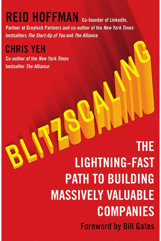 Blitzscaling by Reid Hoffman and Chris Yeh