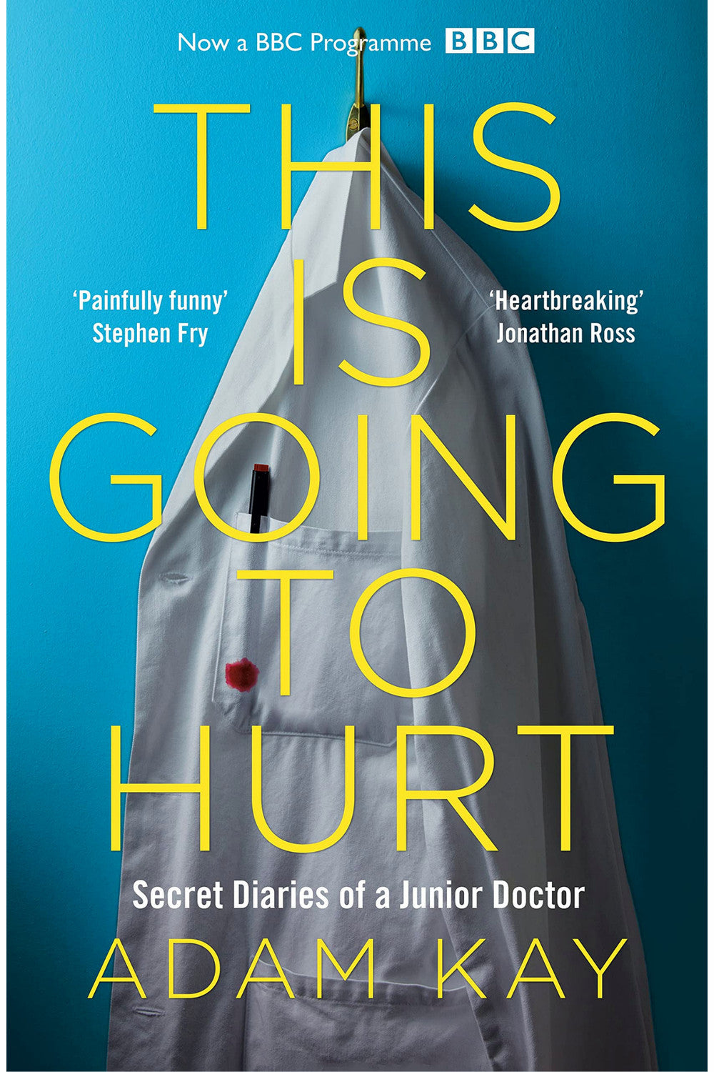 This Is Going to Hurt by Adam Kay