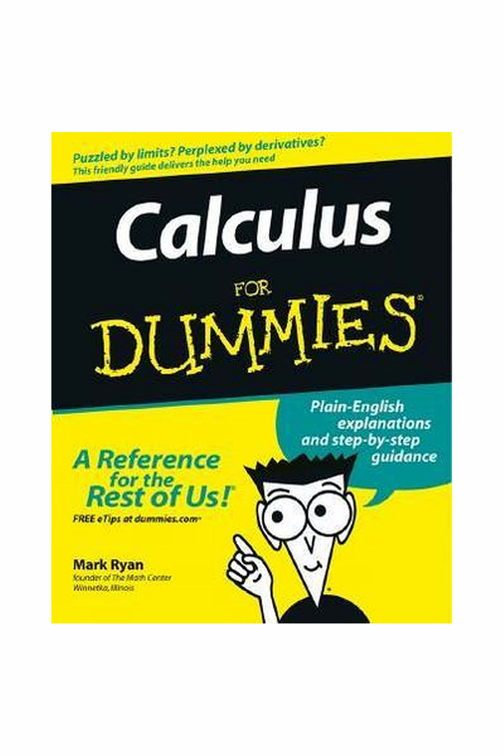 Calculus for Dummies by Mark Ryan
