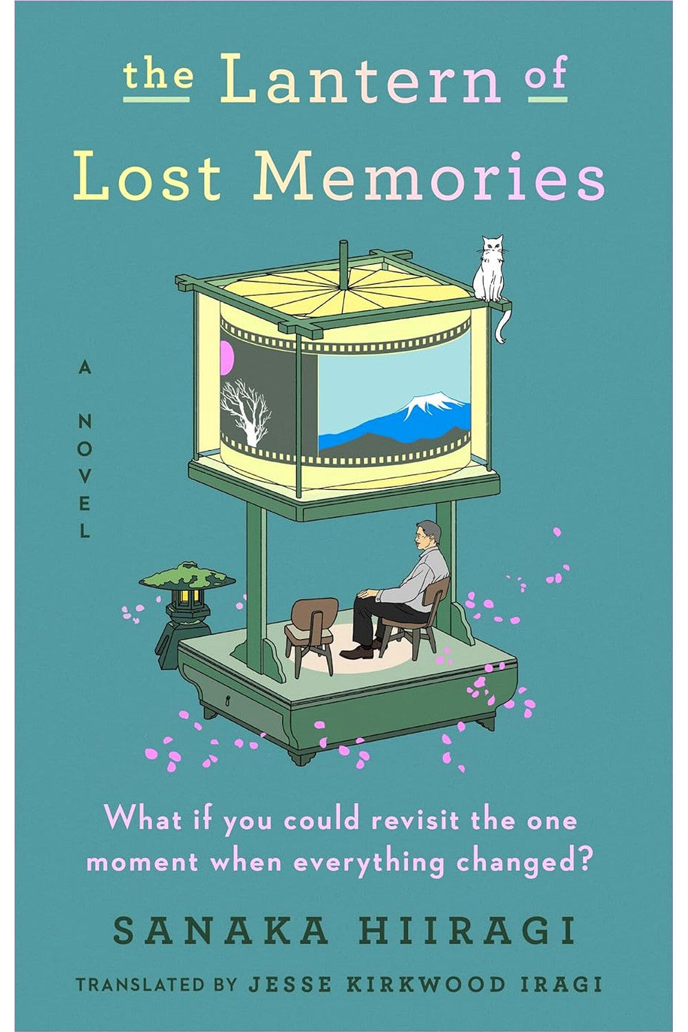 The Lantern of Lost Memories by Sanaka Hiiragi