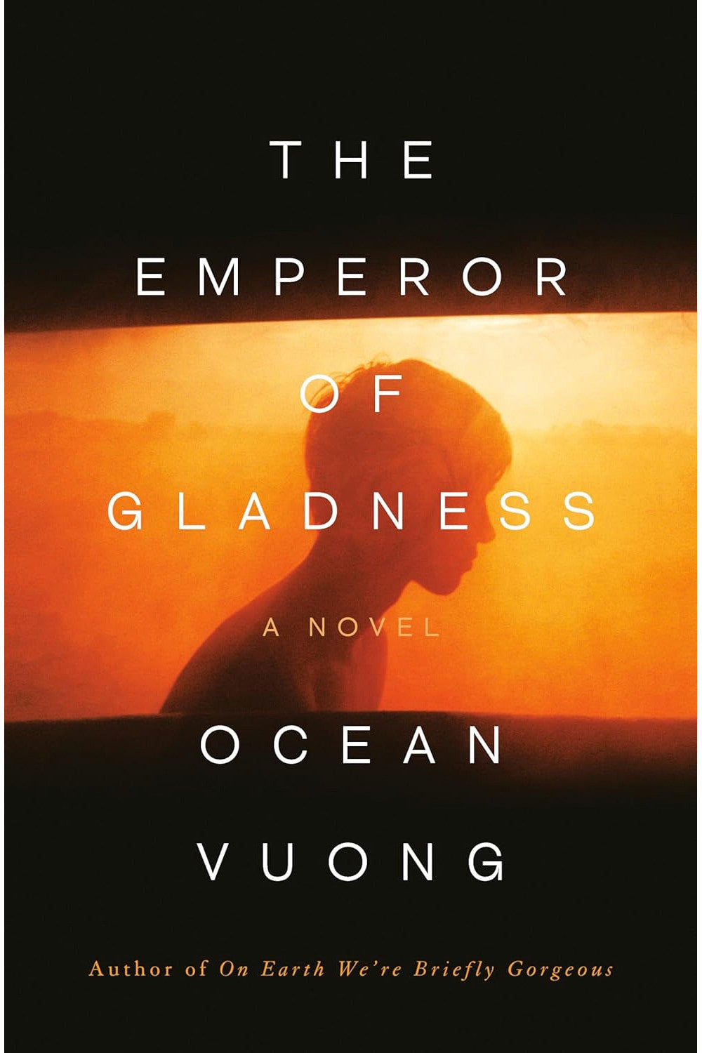 The Emperor of Gladness by Ocean Vuong
