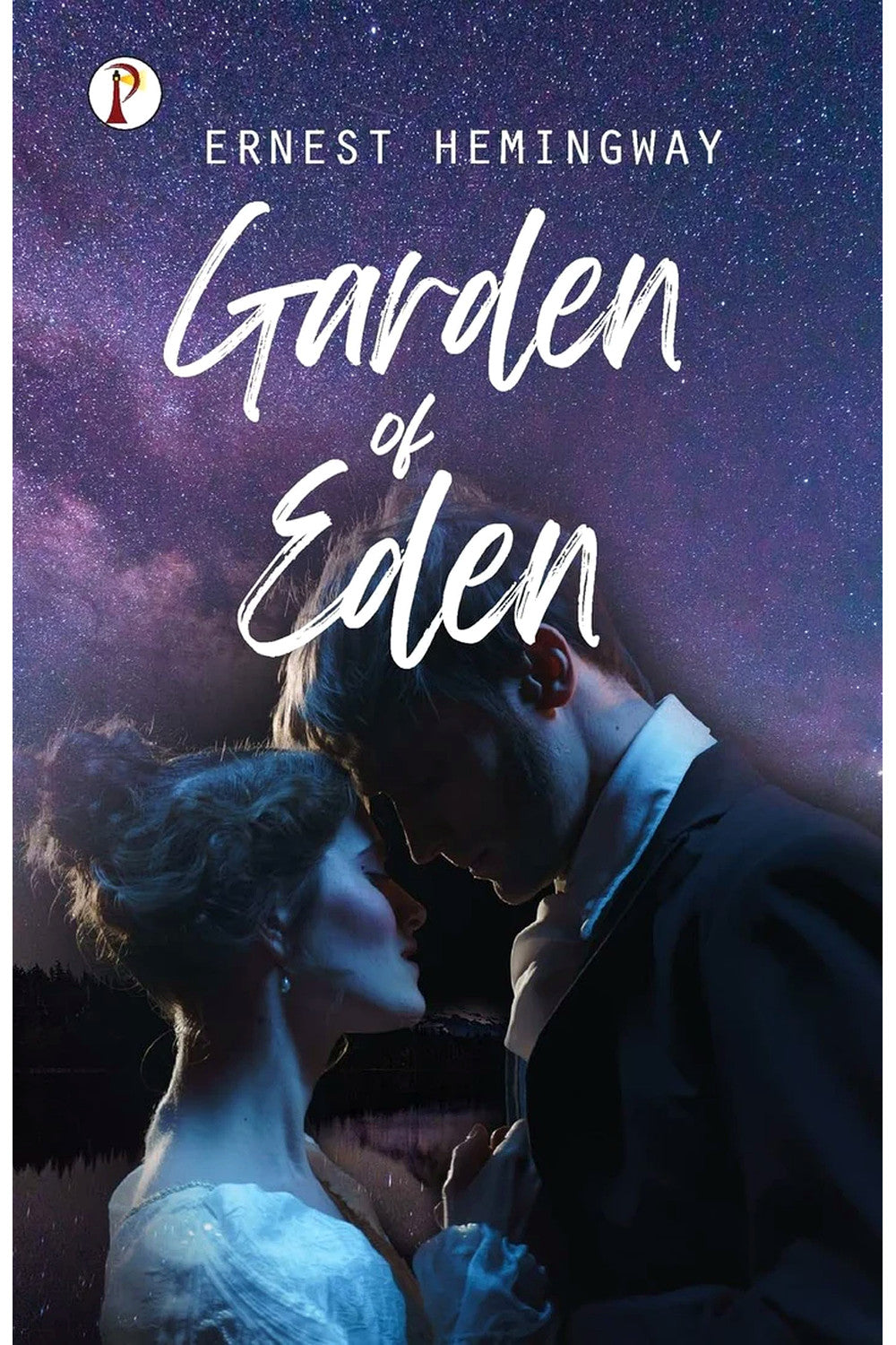 The Garden of Eden by Ernest Hemingway