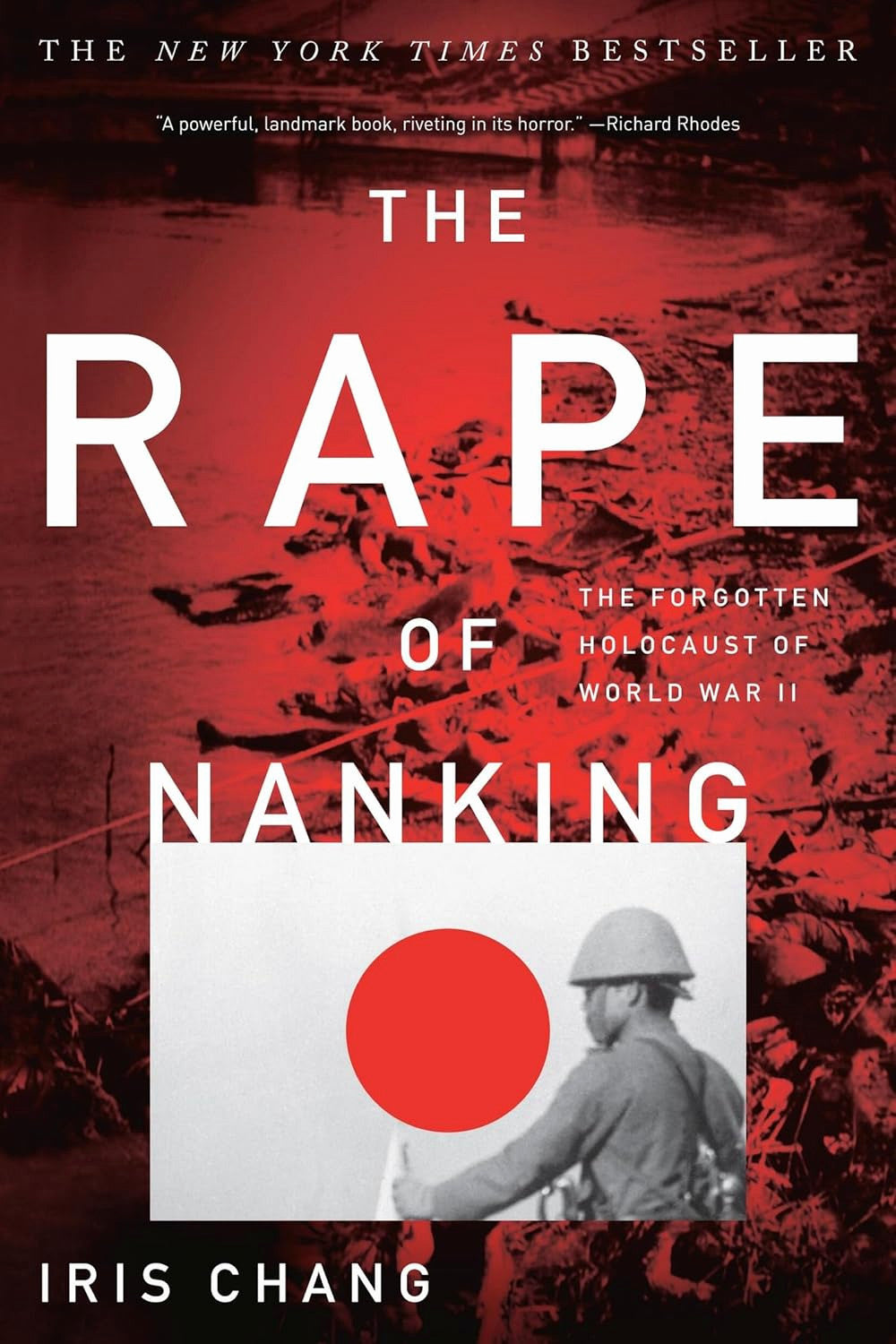 The Rape of Nanking by Iris Chang