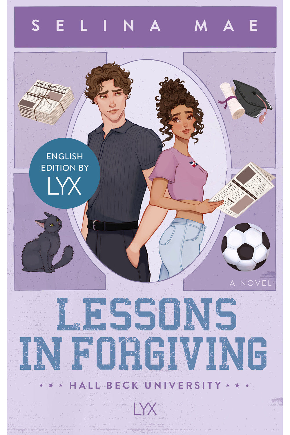 Lessons in Forgiving by Selina Mae