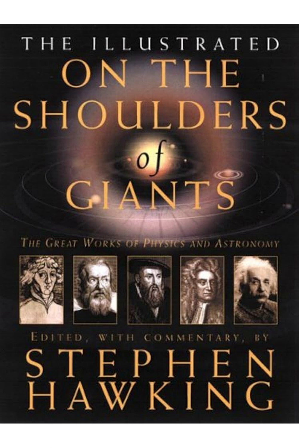 On the Shoulders of Giants by Stephen Hawking