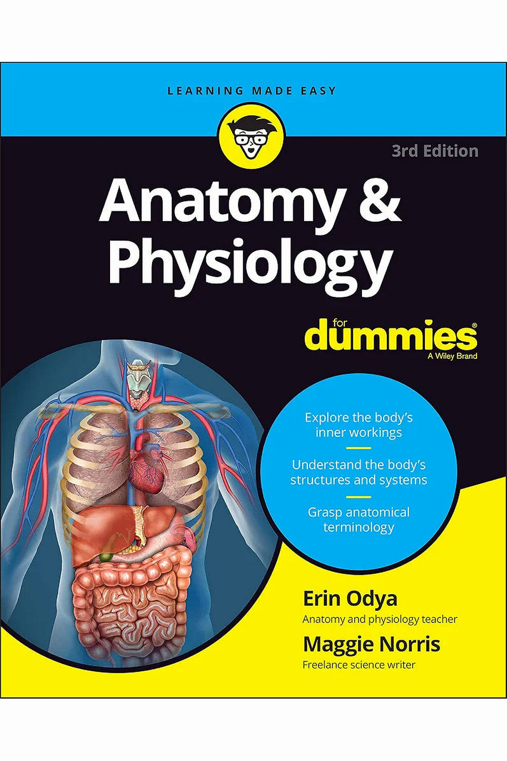 Anatomy & Physiology For Dummies by Erin Odya and Maggie Norris