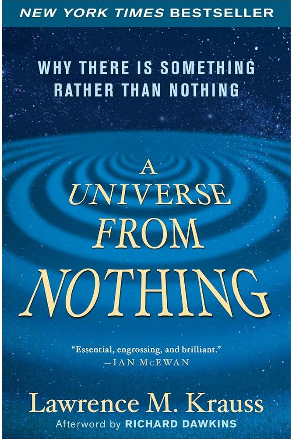 A Universe from Nothing by Lawrence M. Krauss