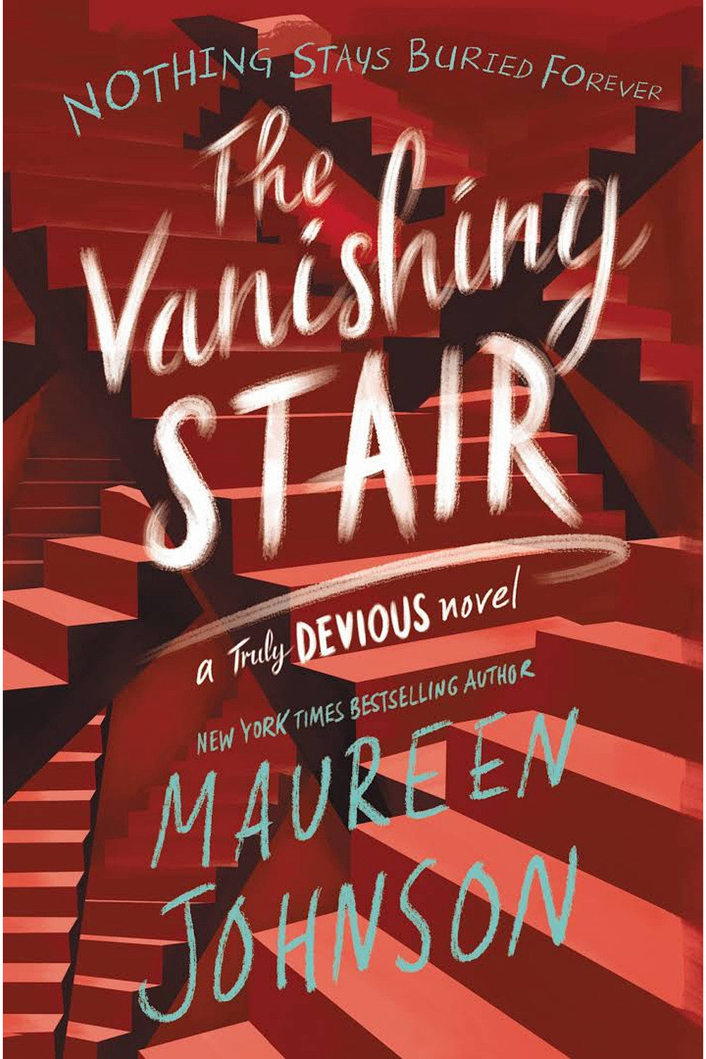 The Vanishing Stair by Maureen Johnson