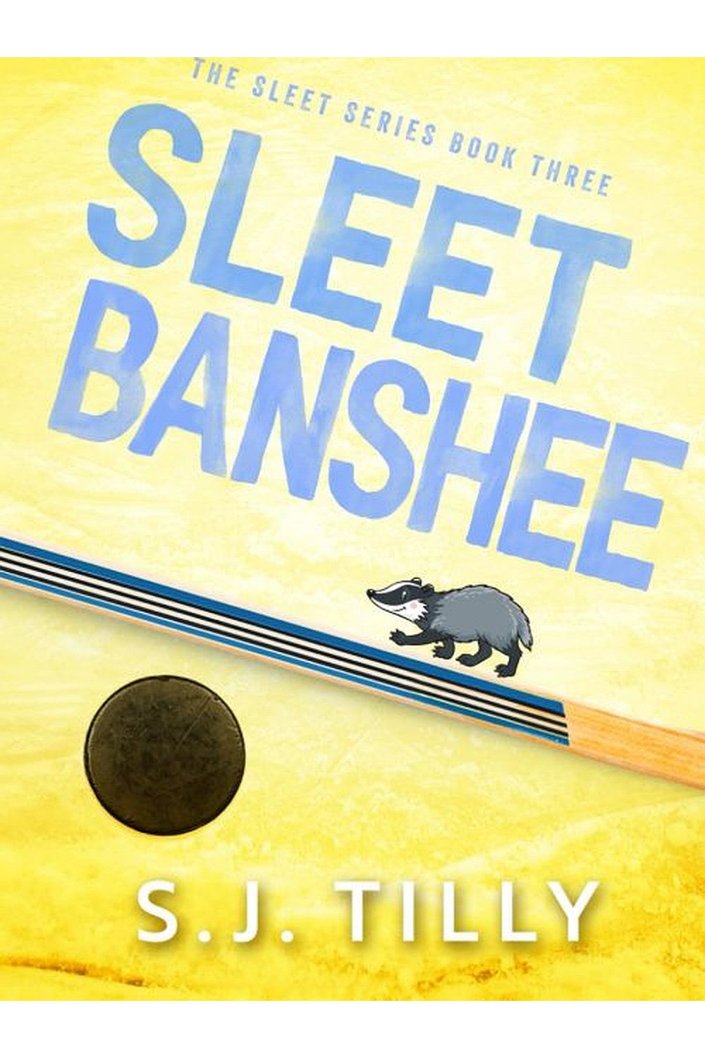 Sleet Banshee by S.J. Tilly