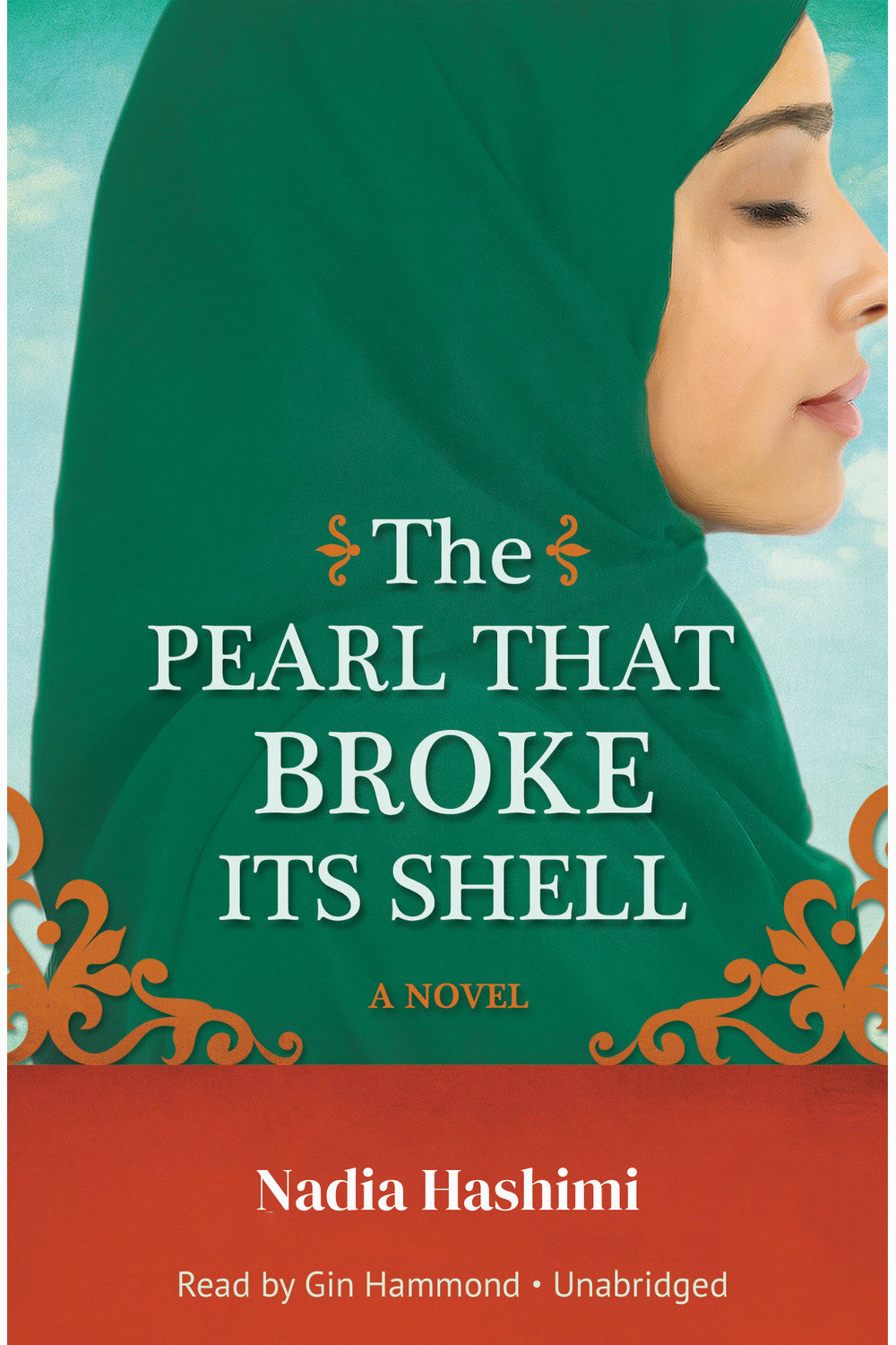 The Pearl That Broke Its Shell by Nadia Hashimi