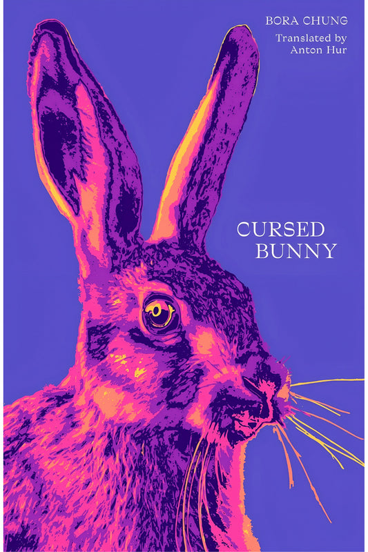 Cursed Bunny by Bora Chung