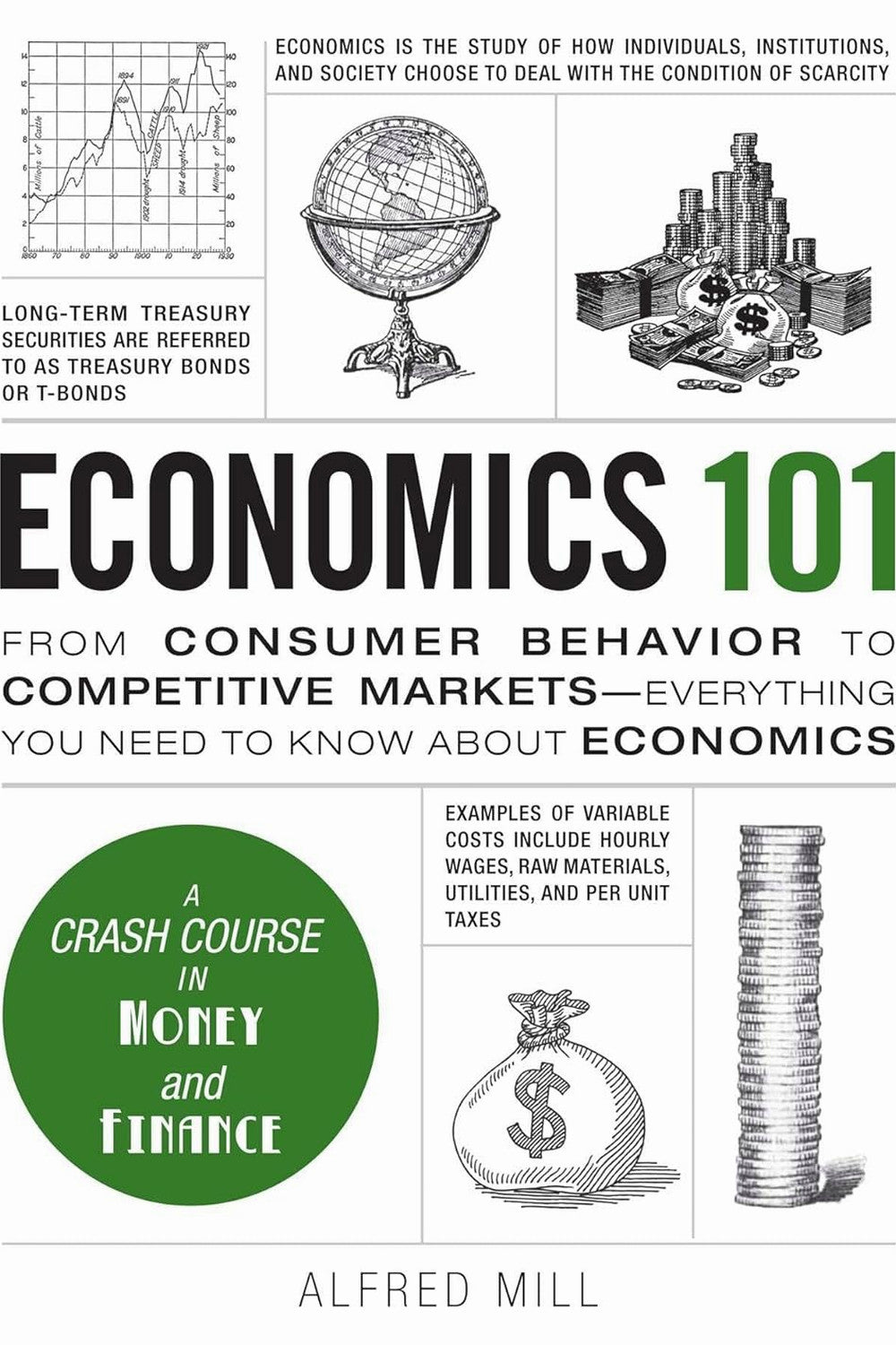 Economics 101 by Alfred Mill