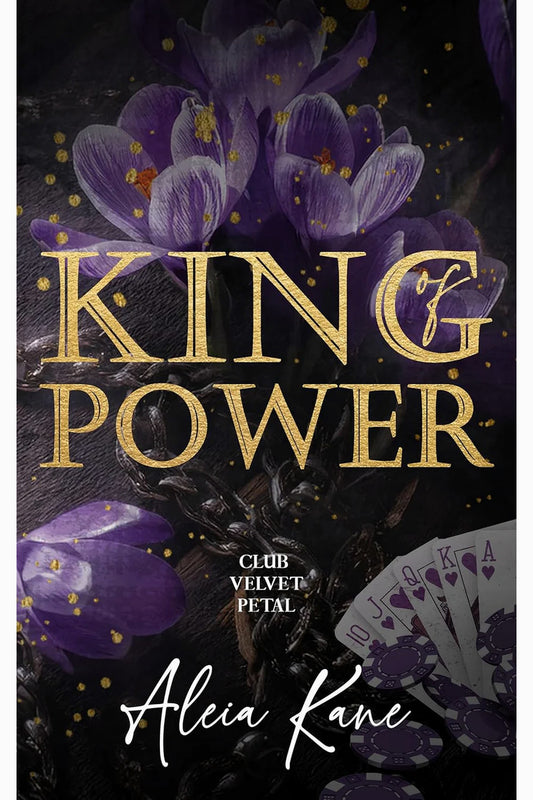 King of Power by Aleia Kane