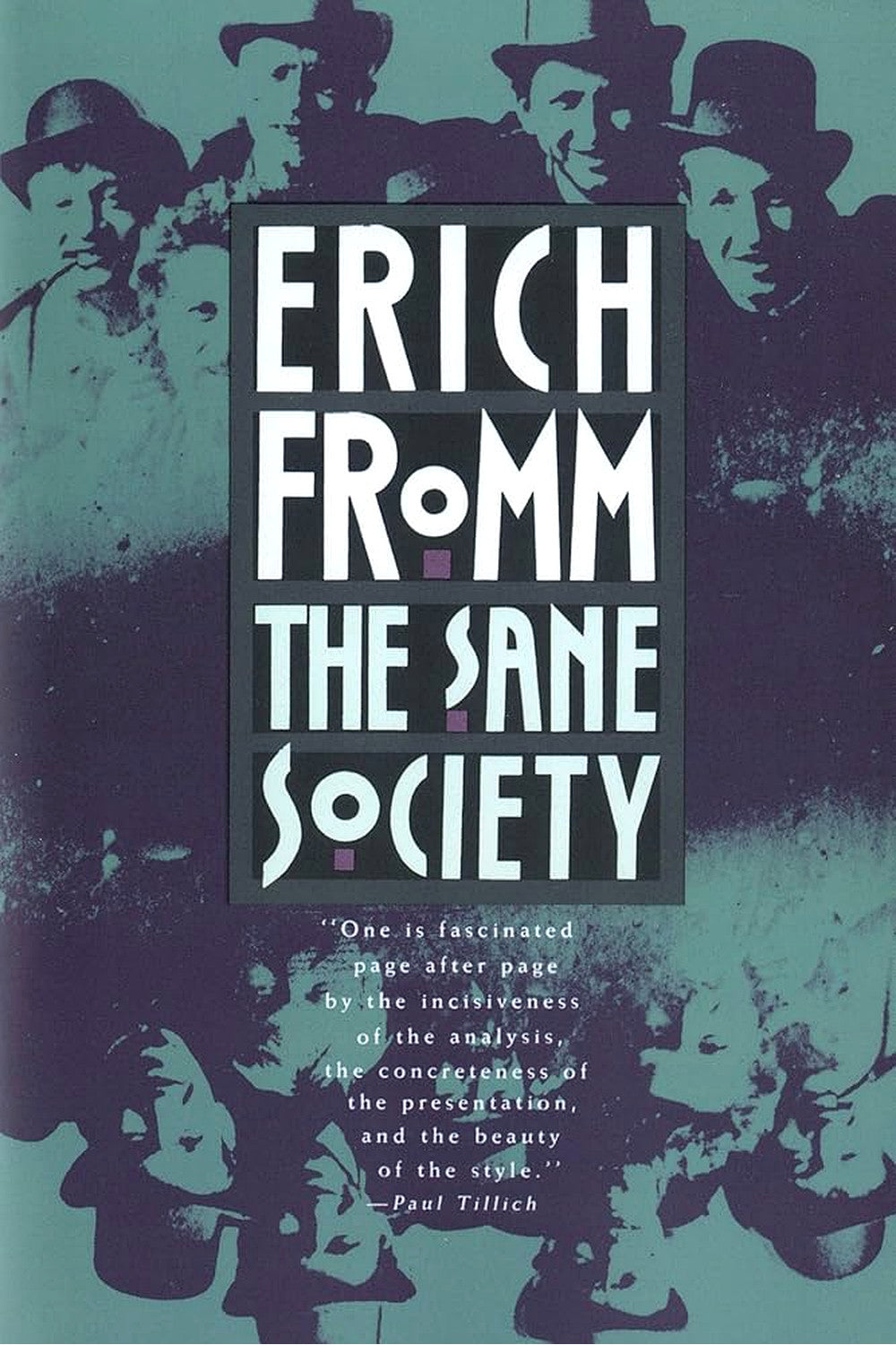 The Sane Society by Erich Fromm