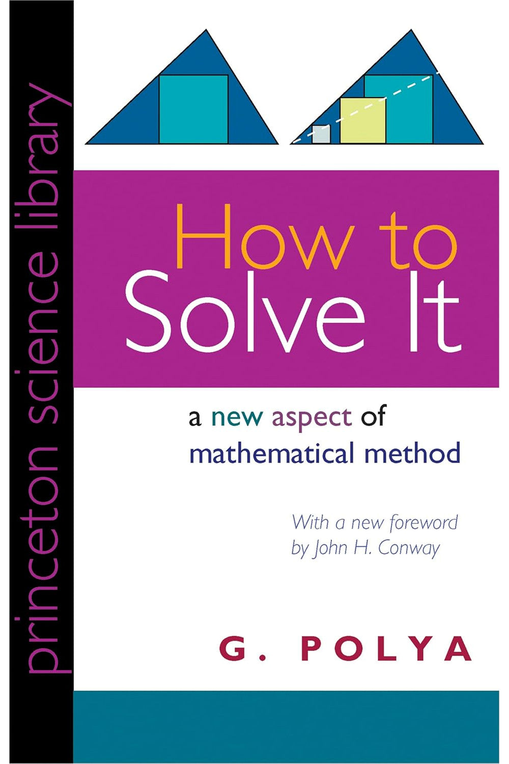 How to Solve It by George Pólya