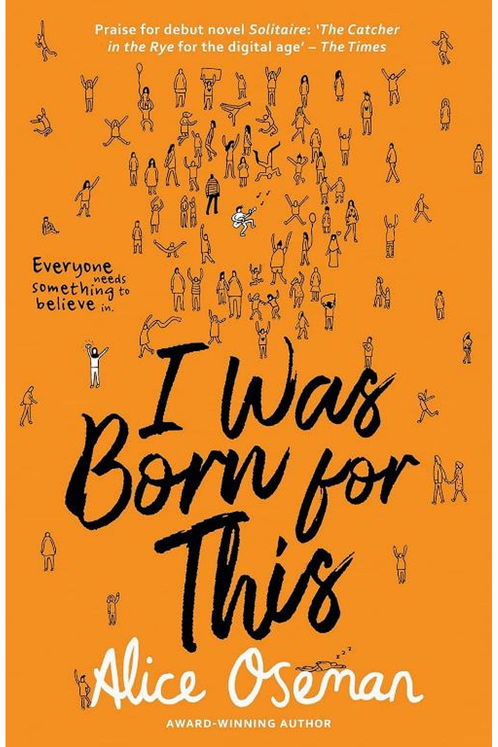 I Was Born For This by Alice Oseman