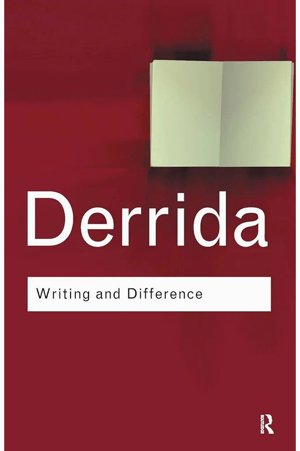 Writing and Difference by Jacques Derrida