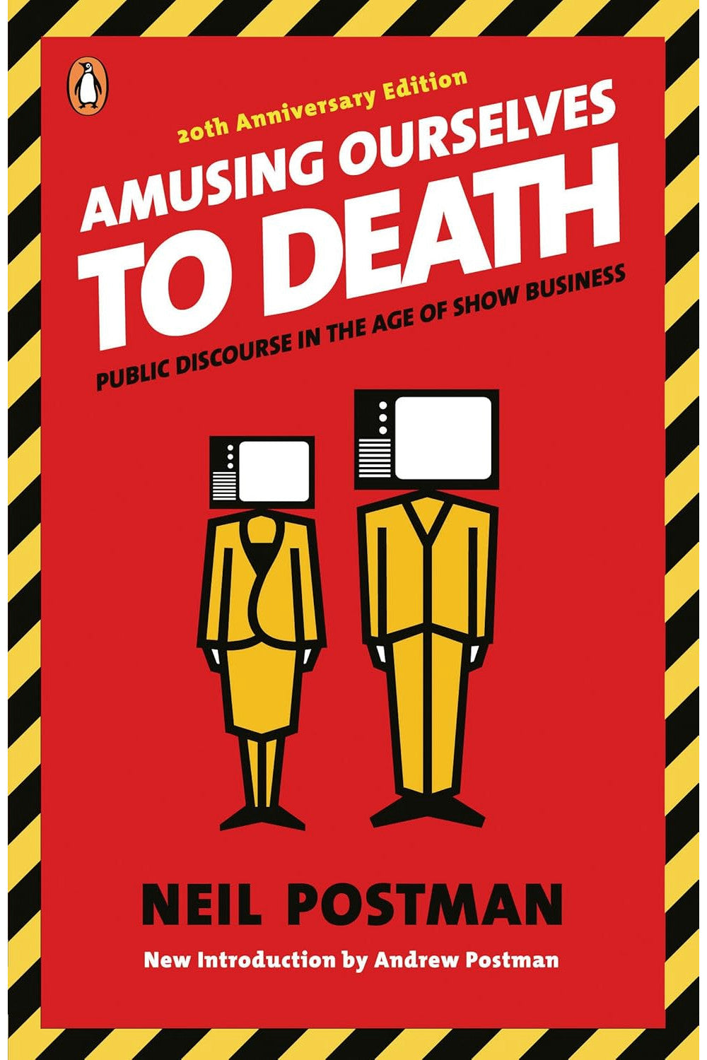 Amusing Ourselves to Death by Neil Postman