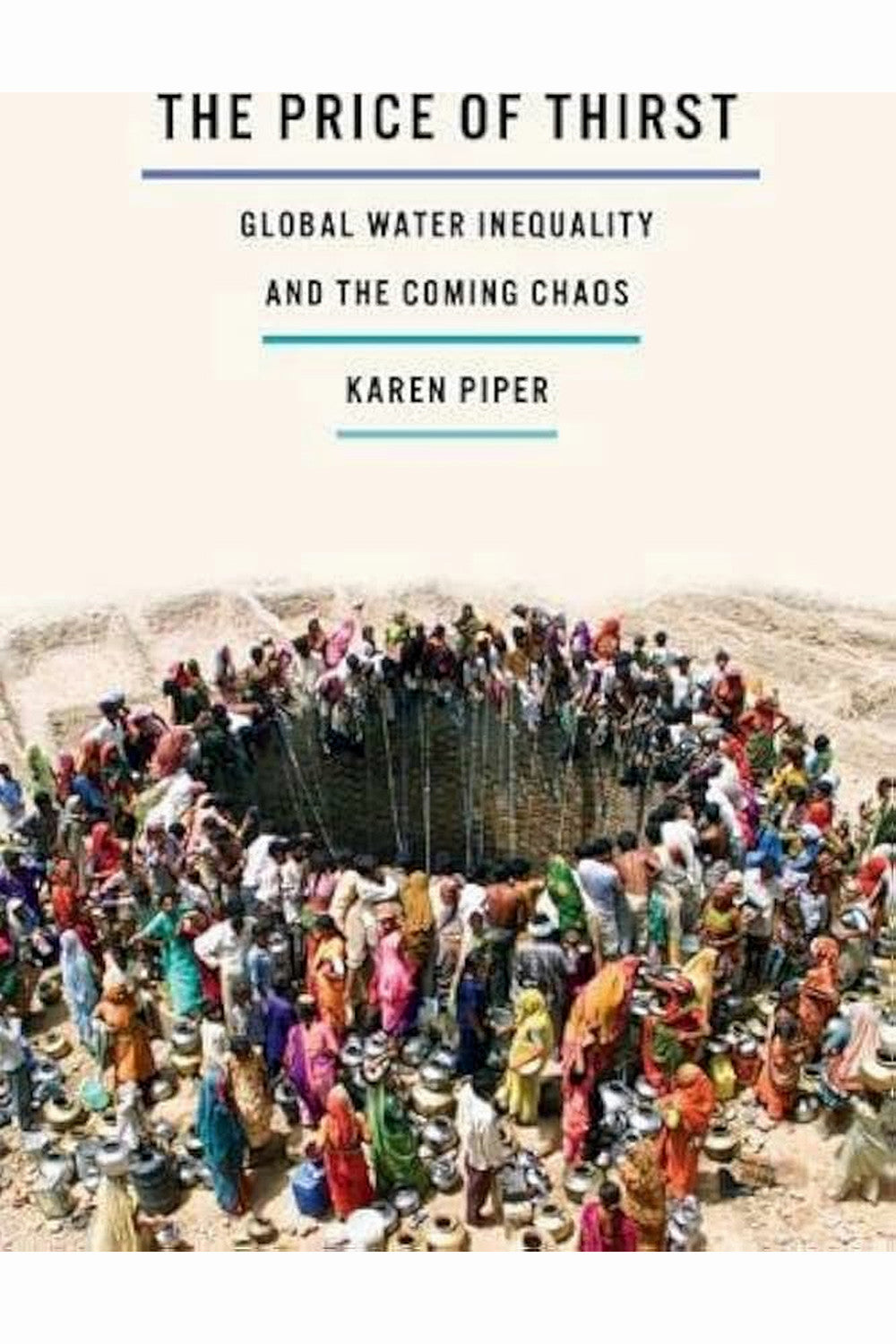 The Price of Thirst by Karen Piper